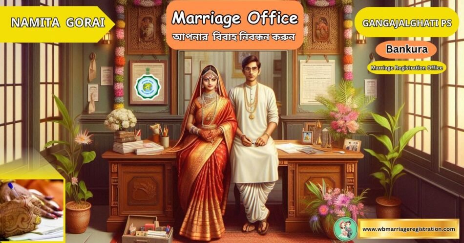 Gangajalghati Marriage Office Namita Gorai Marriage Officer